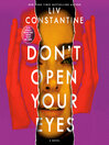 Don't Open Your Eyes